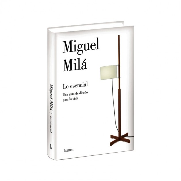 Lo esencial libro de Miguel Milá, editorial Lumen
